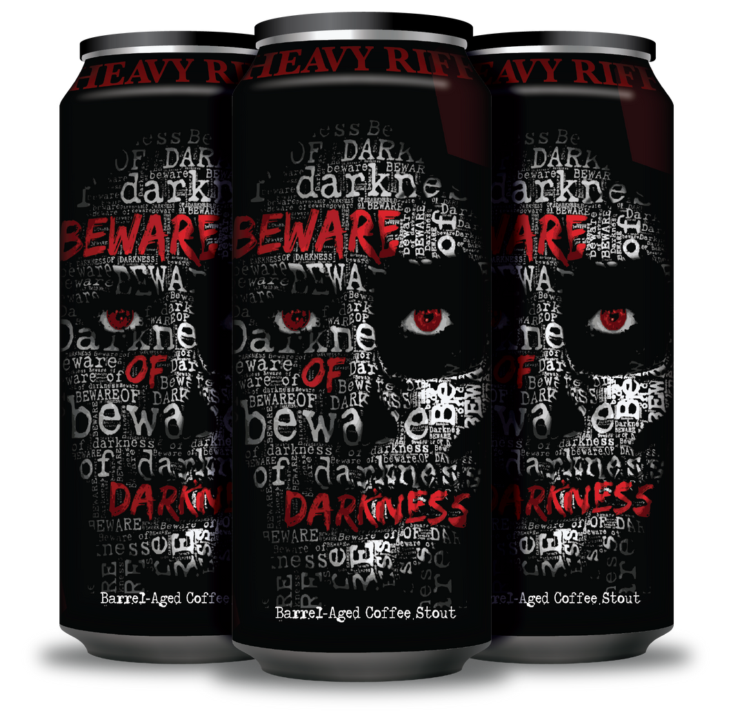 Beware of Darkness - 16oz 4-pack    10% ABV